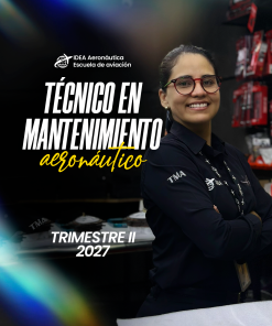 Curso de técnico en mantenimiento aeronáutico 2027-Trimestre II